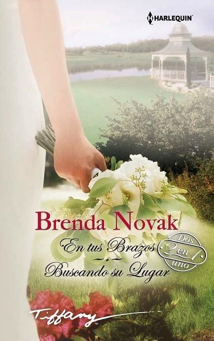 EN TUS BRAZOS ; BUSCANDO SU LUGAR | 9788468705460 | NOVAK, BRENDA