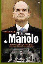 BUENO DE MANOLO, EL - MANUEL CHAVES | 9788497348966 | ROSELL, FRANCISCO
