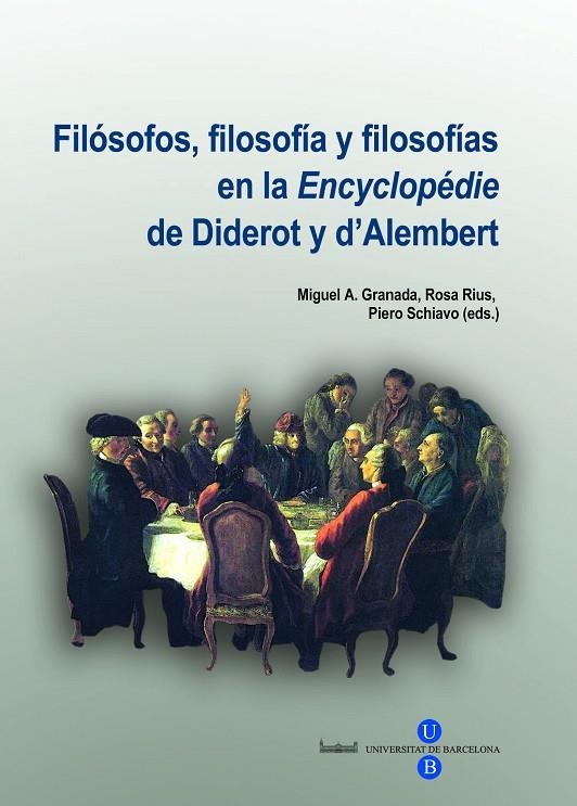 FILOSOFOS FILOSIFIA Y FILOSOFIAS EN LA ENCYCLOPEDIE | 9788447533985 | GRANADA, MIGUEL A. ED.