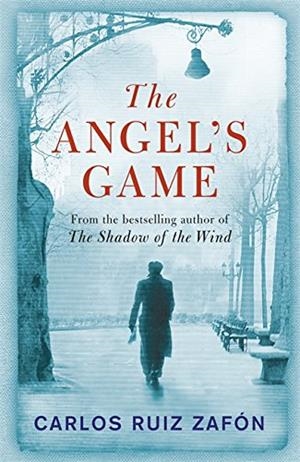 ANGELS'S GAME, THE | 9780297855552 | RUIZ ZAFON, CARLOS