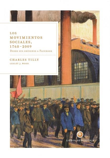 MOVIMIENTOS SOCIALES 1768-2008, LOS | 9788498920451 | TILLY, CHARLES