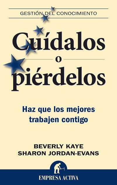 CUIDALOS O PIERDELOS | 9788492452200 | KAYE, BEVERLY