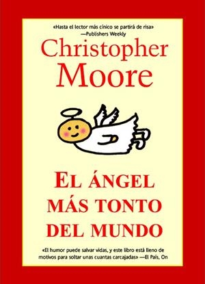 ANGEL MAS TONTO DEL MUNDO, EL | 9788498005318 | MOORE, CHRISTOPHER