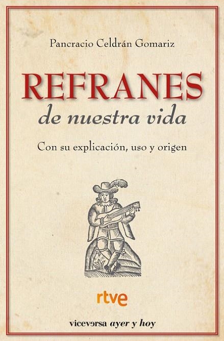 REFRANES DE NUESTRA VIDA | 9788492819041 | CELDRAN GOMARIZ, PANCRACIO