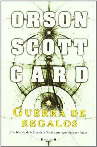 GUERRA DE REGALOS | 9788466636360 | CARD, ORSON SCOTT