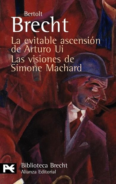 EVITABLE ASCENSION DE ARTURO UI - VISIONES DE SIMONE MACHARD | 9788420662787 | BRECHT