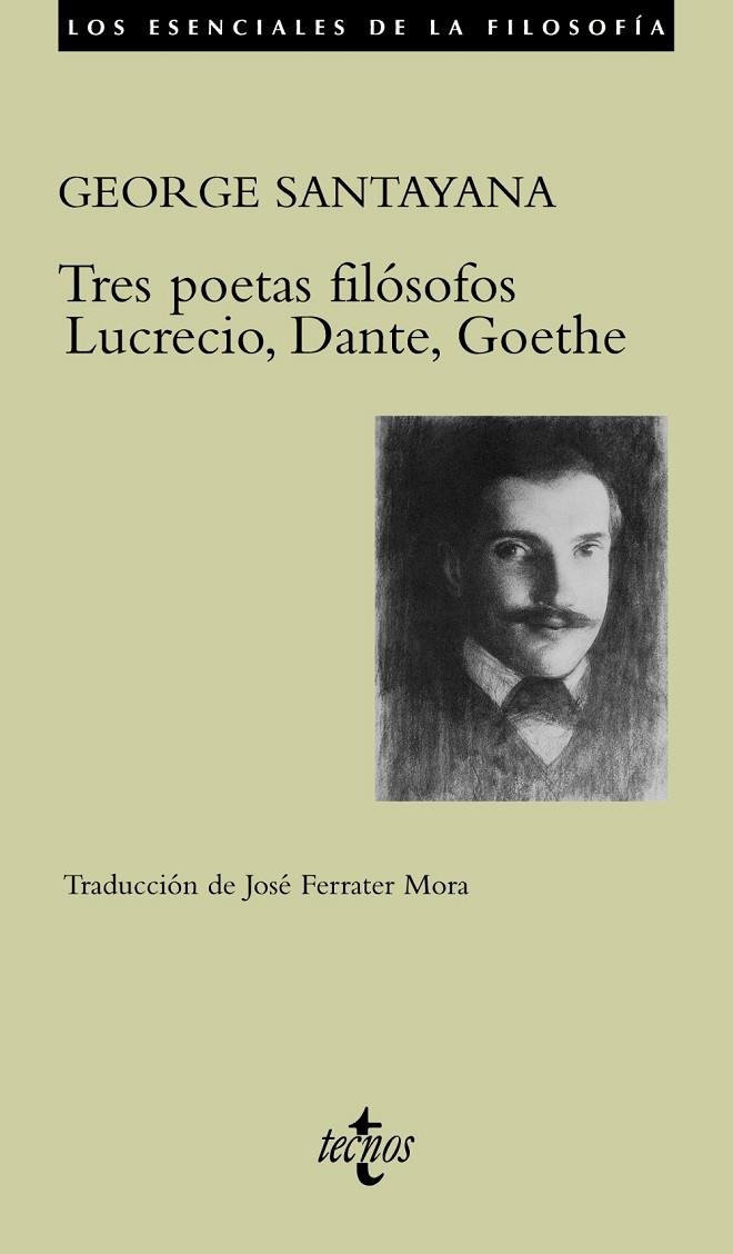 TRES POETAS FILOSOFOS LUCRECIO DANTE GOETHE | 9788430950140 | SANTAYANA, GEORGE