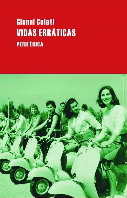 VIDAS ERRATICAS | 9788492865024 | CELATI, GIANNI