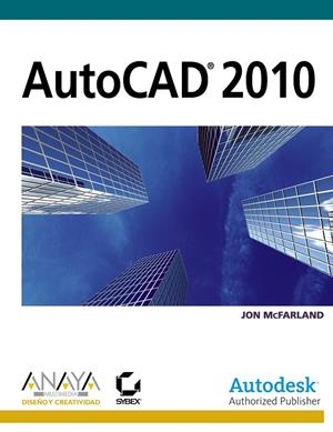 AUTOCAD 2010 | 9788441526754 | MCFARLAND, JON