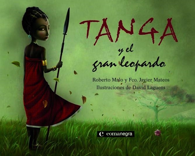 TANGA Y EL GRAN LEOPARDO | 9788493600693 | MALO, ROBERTO - MATEOS, FCO. JAVIER