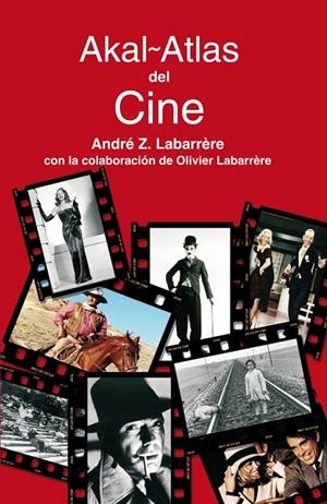 ATLAS DE CINE | 9788446021506 | LABARRERE, ANDRE Z.