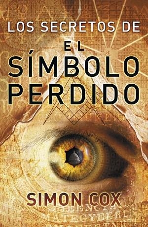SECRETOS DEL SIMBOLO PERDIDO, LOS | 9788401389917 | COX, SIMON