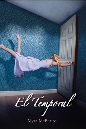 TEMPORAL, EL | 9788427204072 | MCENTIRE , MYRA