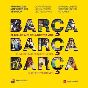 BARÇA EL MILLOR ANY DE LA NOSTRA VIDA | 9788492758654 | FINESTRES,JORDI