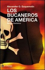 BUCANEROS DE AMERICA, LOS | 9788493719470 | EXQUEMELIN, ALEXANDER O.