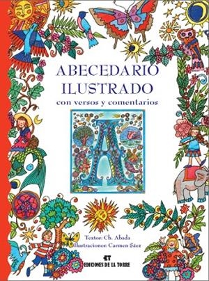 ABECEDARIO ILUSTRADO CON VERSOS Y COMENTARIOS | 9788479604028 | ABADA, CH / SAEZ, CARMEN