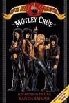 MOTLEY CRUE | 9788493753207 | PERISSIN, LIVIO / VENEGAS FORNIAS, CARLOS / MACHISON