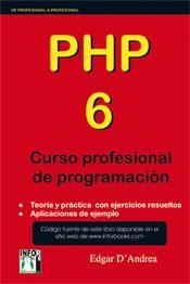 PHP 6 CURSO PROFESIONAL DE PROGRAMACION | 9788496897731 | D'ANDREA, EDGAR