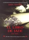LIBRO DE JADE, EL .  SAGA VANIR 1 | 9788492544424 | VALENTI, LENA