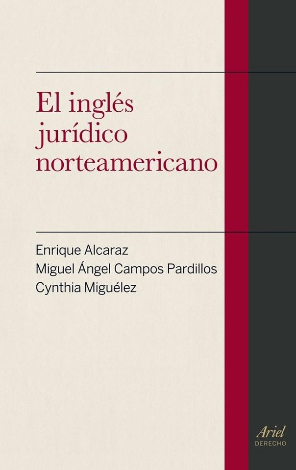 INGLES JURIDICO NORTEAMERICANO, EL | 9788434406476 | ALCARAZ, ENRIQUE