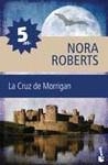 CRUZ DE MORRIGAN, LA | 9788408090373 | ROBERTS, NORA