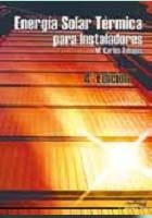 ENERGIA SOLAR TERMICA PARA INSTALADORES 4 EDICION | 9788496960718 | TOBAJAS VAZQUEZ, MANUEL