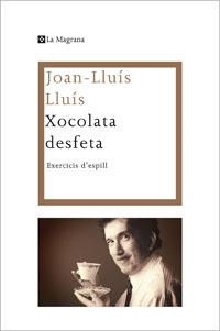 XOCOLATA DESFETA EXERCICIS D'ESPILL | 9788482640310 | LLUIS, JOAN-LLUIS