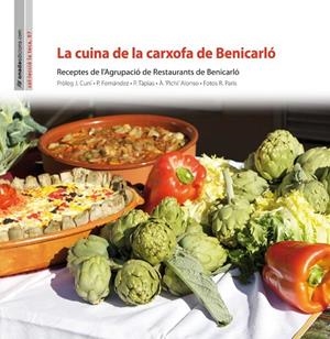 CUINA DE LA CARXOFA DE BENICARLO | 9788415221555 | AGRUPACIO DE RESTAURANTS DE BENICARLO