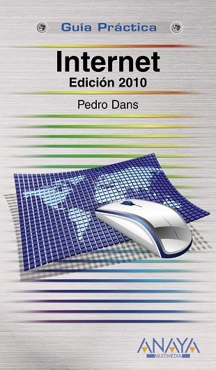 INTERNET EDICION 2010 | 9788441526914 | DANS, PEDRO