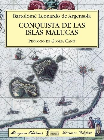 CONQUISTA DE LAS ISLAS MALUCAS | 9788478133536 | BARTOLOME LEONARDO DE ARGENSOLA