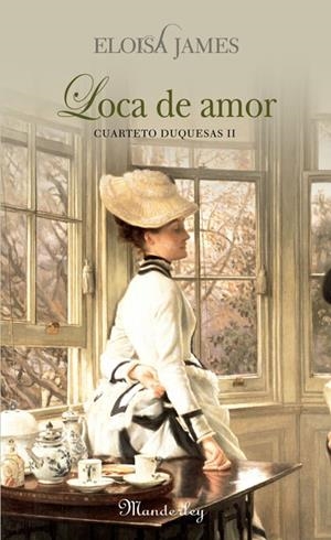 LOCA DE AMOR | 9788483651674 | JAMES, ELOISA (MARY BLY)