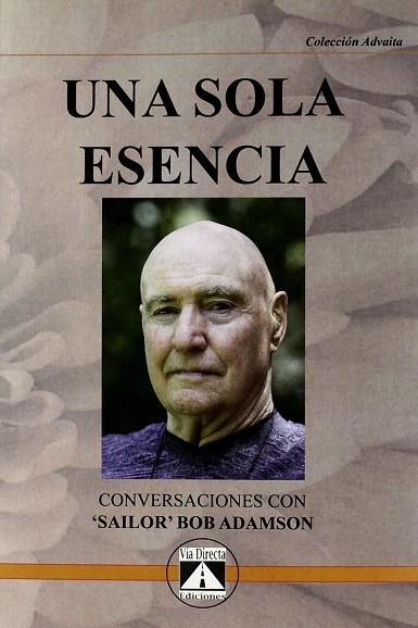 SOLA ESENCIA, UNA | 9788493579777 | SAILOR BOB ADAMSON