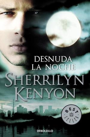 DESNUDA LA NOCHE | 9788499082103 | KENYON, SHERRILYN