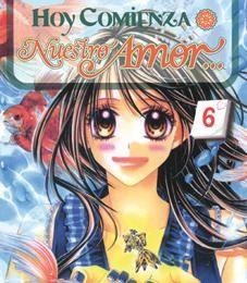 HOY COMIENZA NUESTRO AMOR 6 | 9788492725885 | MINAMI, KANAN