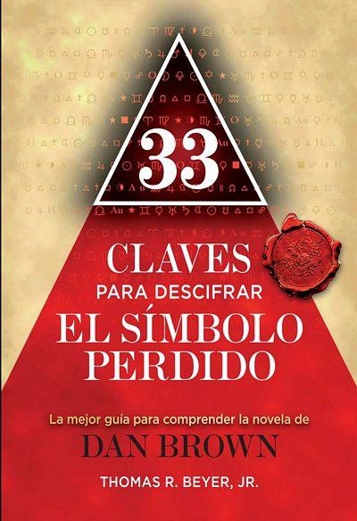 33 CLAVES INTERPRETAR EL CODIGO PERDIDO | 9788492682317 | BEYER, THOMAS R