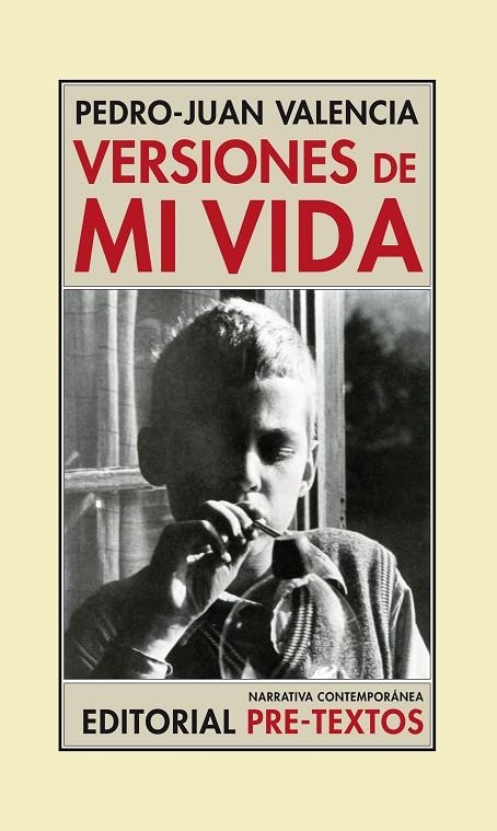 VERSIONES DE MI VIDA | 9788492913077 | VALENCIA, PEDRO-JUAN