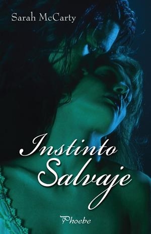 INSTINTO SALVAJE | 9788496952546 | MACARTY, SARAH