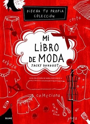MI LIBRO DE MODA | 9788498016680 | BAHBOUT, JACKY/MERHEJ, CYNTHIA