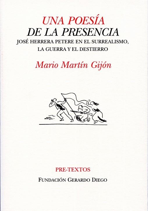 POESIA DE LA PRESENCIA JOSE HERRERA PETERE EN EL SURREALISMO | 9788481919899 | MARTIN GIJON, MARIO