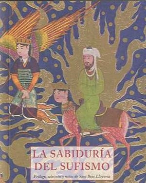 SABIDURIA DEL SUFISMO, LA | 9788497166652 | AA.VV.
