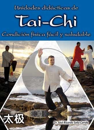 UNIDADES DIDACTICAS DE TAI-CHI | 9788420304618 | SOTO, RICARDO