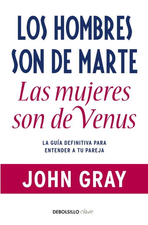 HOMBRES SON DE MARTE, LAS MUJERES DE VENUS, LOS | 9788499085531 | GRAY,JOHN