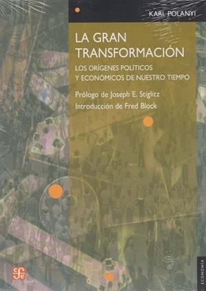 GRAN TRANSFORMACION, LA | 9789681670788 | POLANYI, KARL