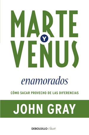 MARTE Y VENUS ENAMORADOS | 9788499083261 | GRAY,JOHN