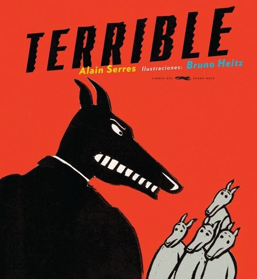 TERRIBLE | 9788496509771 | SERRES, ALAIN