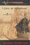 CRONICAS DE ELRIC I ELRIC DE MELNIBONE | 9788435018456 | MOORCOCK, MICHAEL