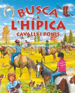 BUSCA A L'HIPICA  CAVALLS I PONIS | 9788467702903 | TRUJILLO, EDUARDO