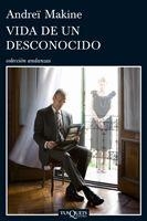 VIDA DE UN DESCONOCIDO | 9788483832080 | MAKINE, ANDREI