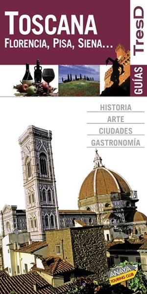 TOSCANA TRESD | 9788499350332 | ANAYA TOURING CLUB