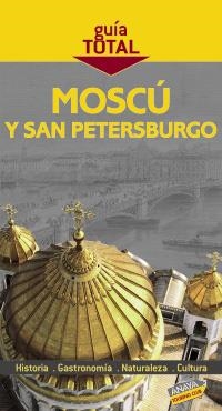 MOSCÚ Y SAN PETERSBURGO GUIA TOTAL | 9788497769105 | TOURING CLUB ITALIANO, TCI / GRUPO ANAYA